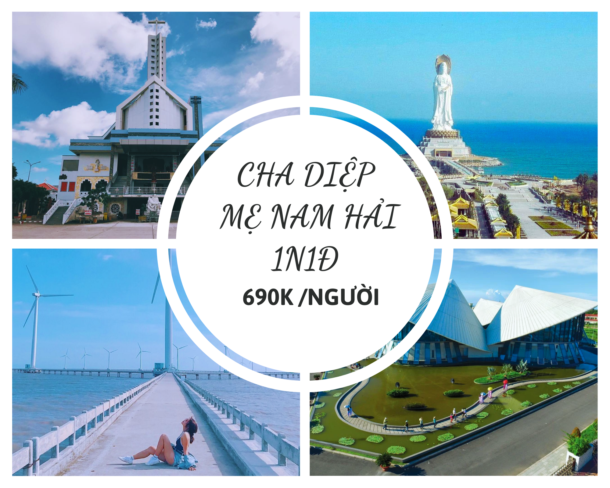 Tour Hành Hương Nhà Thờ Cha Diệp – Mẹ Nam Hải – Chùa Xiêm Cán